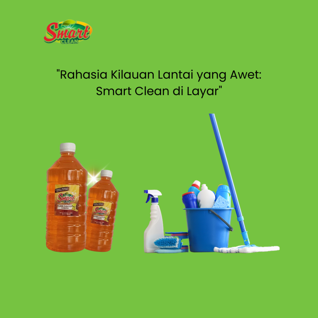 Smart Clean Solusi Kesehatan Rumah Anda